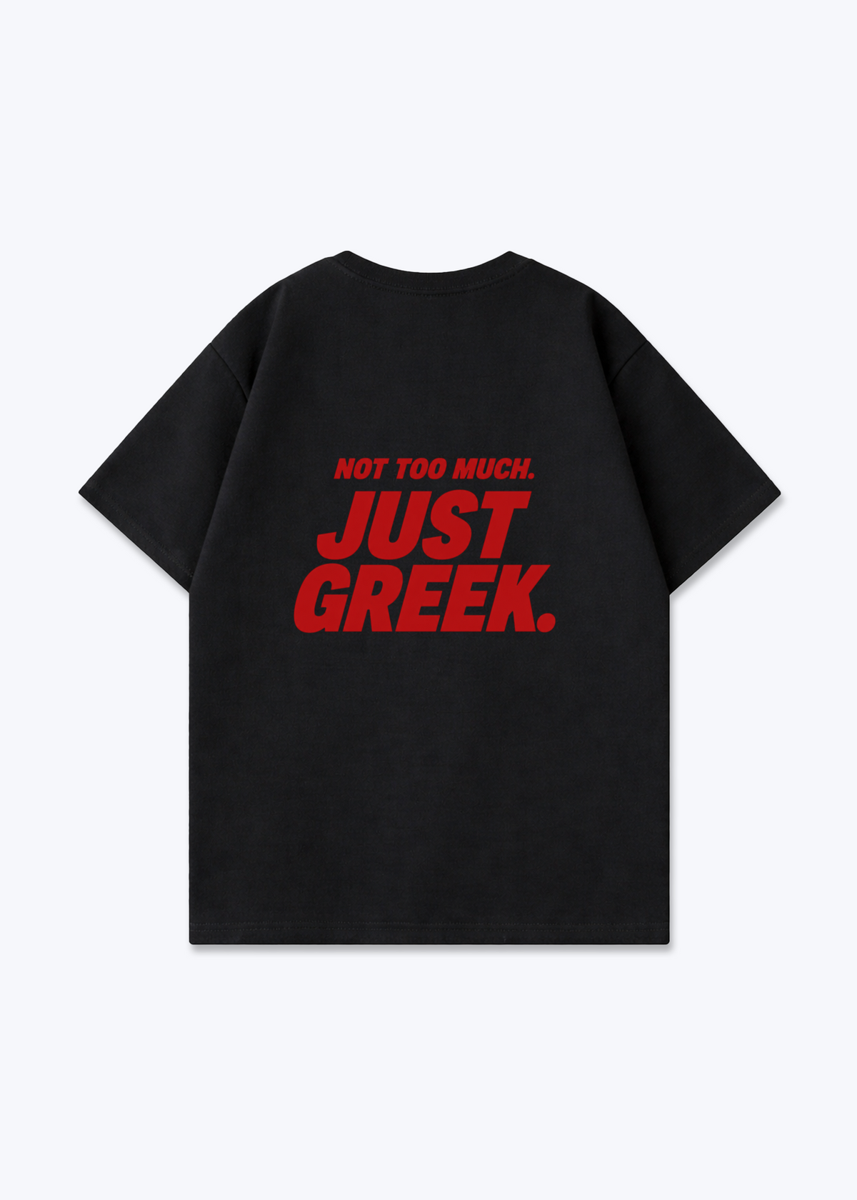 JUST GREEK OVERSIZED SHIRT - Black Back (Designed)