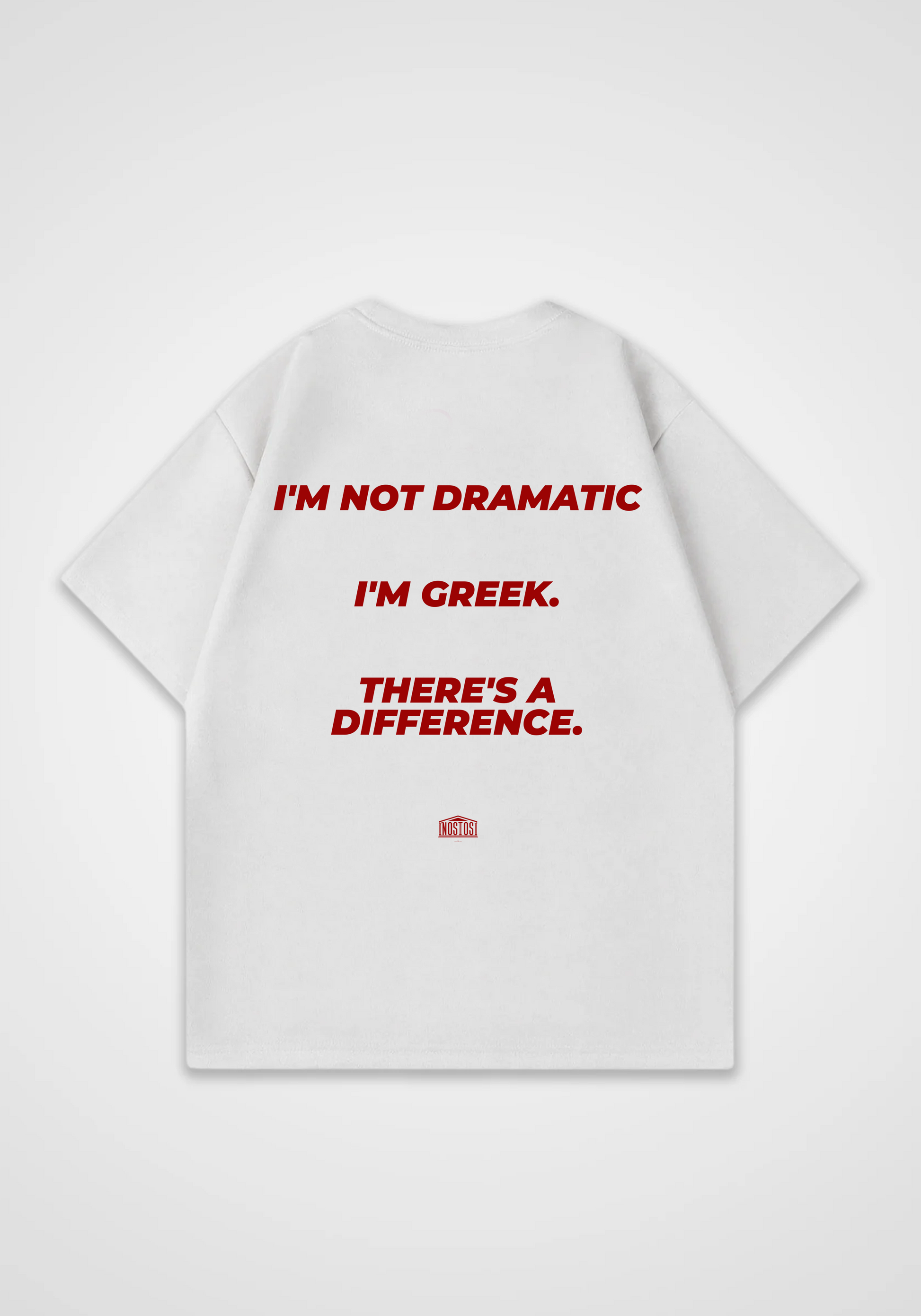 I'm not Dramatic Oversized Shirt - White Back (Designed)