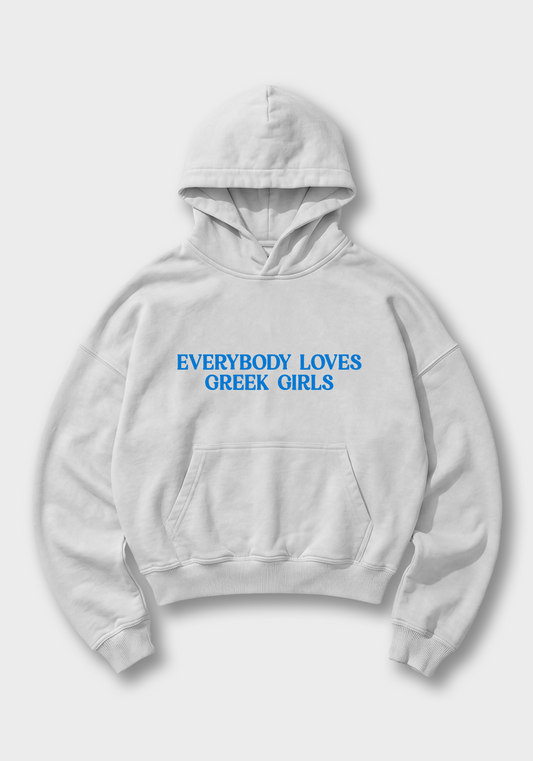 Everybody Loves Greek Girls Oversized Hoodie - White Front (Designed)