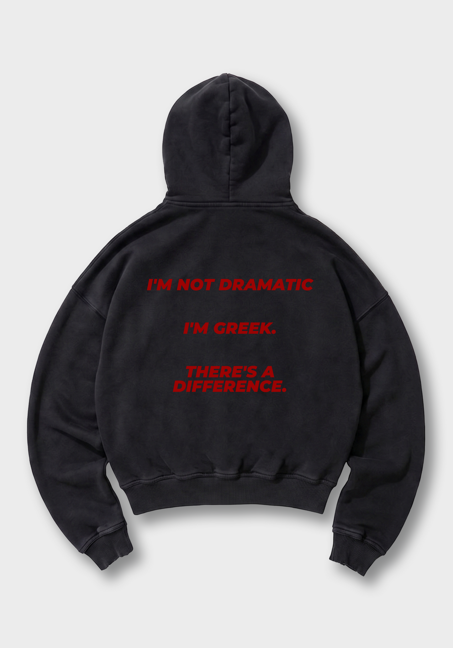 I'm not dramatic Oversized Hoodie - Black Back (Designed)