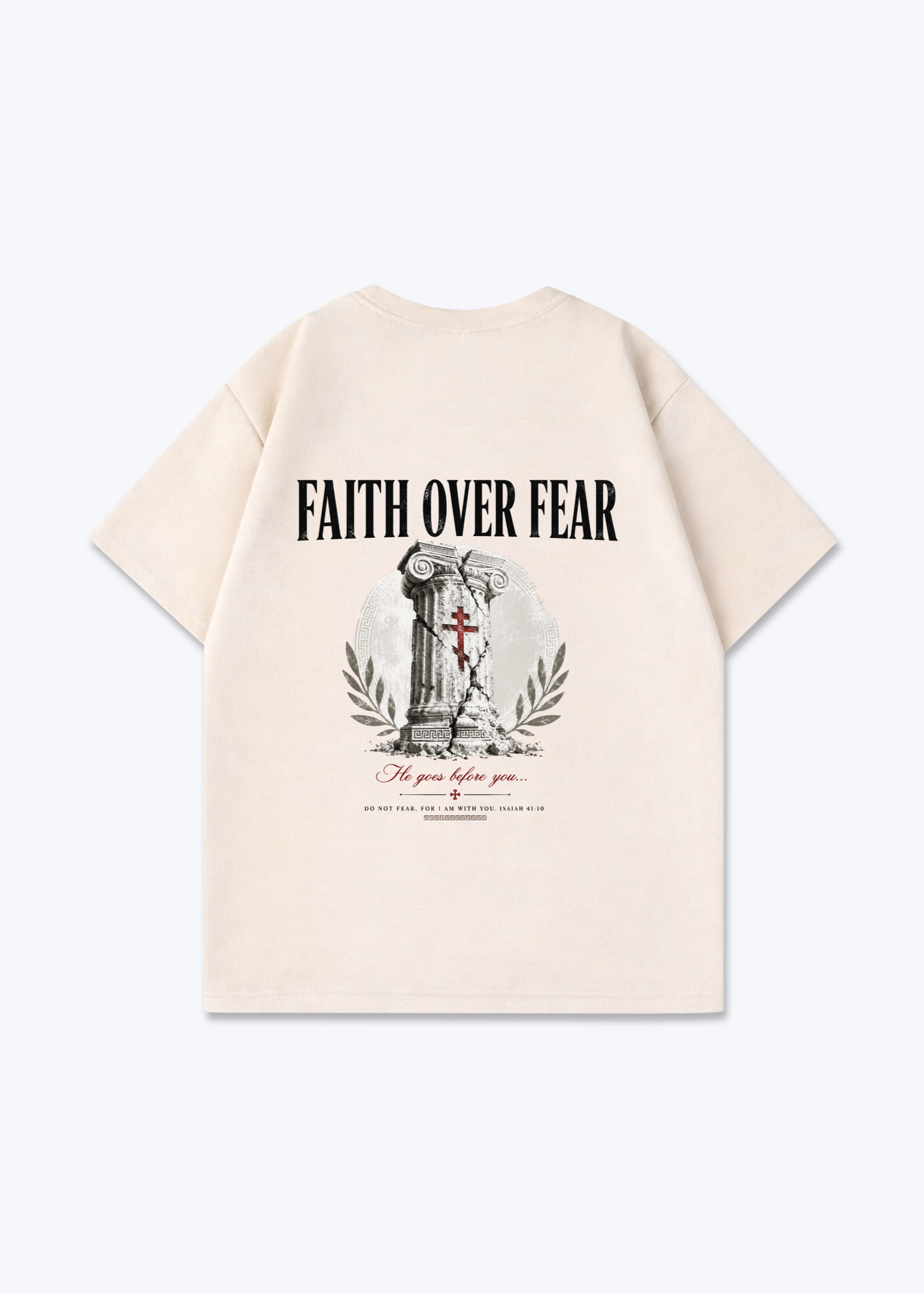 Faith Over Fear Oversized Shirt - Beige Back (Designed)