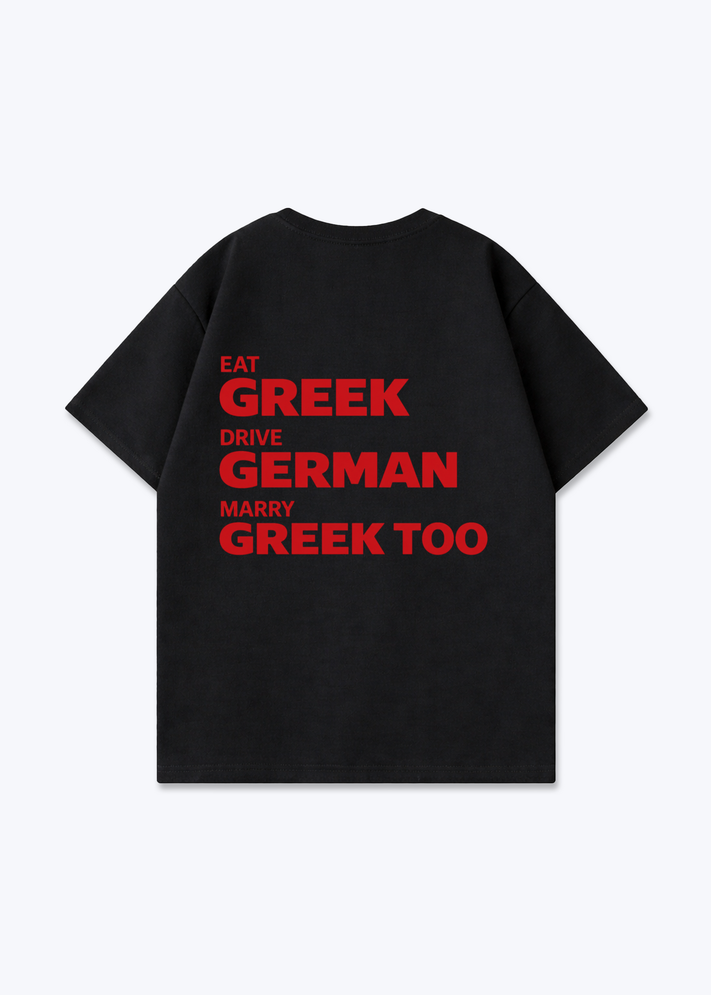 EAT DRIVE MARRY TOO OVERSIZED SHIRT - Black Back (Designed)