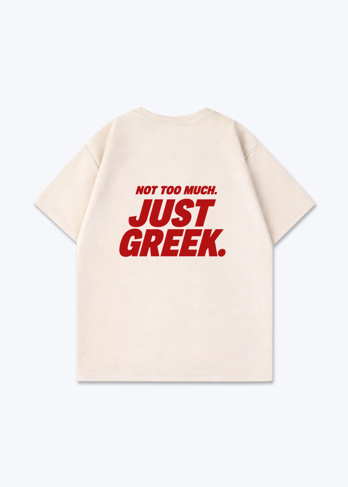 JUST GREEK OVERSIZED SHIRT - Beige Back (Designed)