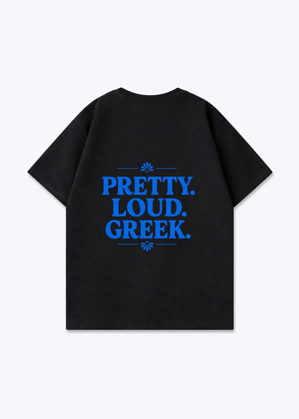 PRETTY LOUD GREEK OVERSIZED SHIRT - Black Back (Designed)