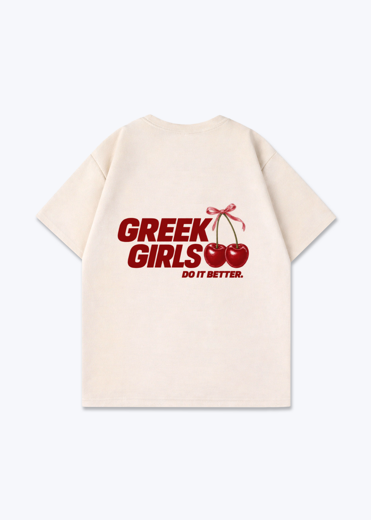 GREEK GIRLS DO IT BETTER OVERSIZED SHIRT - Beige Back (Designed)