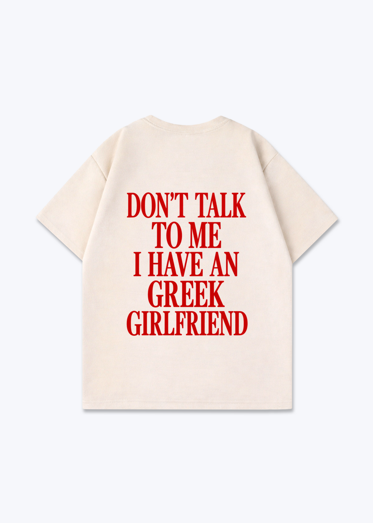 GREEK GIRLFRIEND OVERSIZED SHIRT - Beige Back (Designed)
